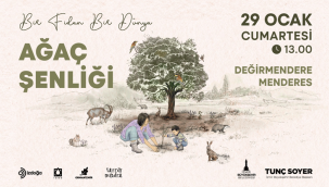 İZMİR'DE BİR FİDAN BİR DÜNYAYA DÖNÜŞÜYOR