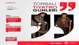 TORBALI'DA TİYATRO ŞÖLENİ BAŞLIYOR
