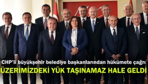 CHP'li 11 büyükşehir belediye başkanından hükümete acil çağrı