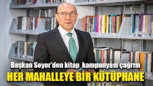 Başkan Soyer’den kitap  kampanyası çağrısı: Her Muhtarlığa Bir Kütüphane