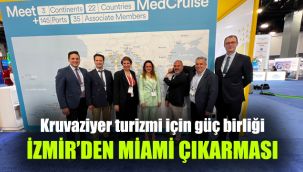 Kruvaziyer turizmi için güç birliği: İzmir’den “Miami” çıkarması