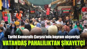 Tarihi Kemeraltı Çarşısı’nda bayram alışverişi: Vatandaş pahalılıktan şikayetçi