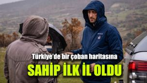 Türkiye’de bir çoban haritasına sahip ilk il oldu