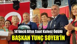 Altın Saat Kulesi Ödülü Başkan Tunç Soyer’in