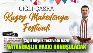Çiğli büyük festivale hazır: Vatandaşlık hakkı konuşulacak