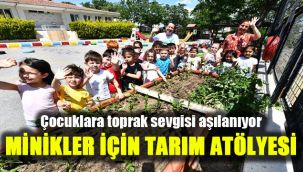 Çocuklara toprak sevgisi aşılanıyor: Minikler için tarım atölyesi