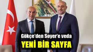 Gökçe'den Soyer'e veda: Yeni bir sayfa