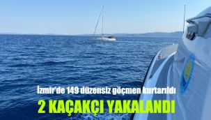 İzmir’de 149 düzensiz göçmen kurtarıldı, 2 kaçakçı yakalandı