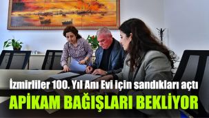 İzmirliler 100. Yıl Anı Evi için sandıkları açtı: APİKAM bağışları bekliyor