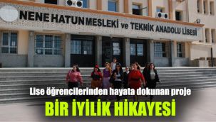 Lise öğrencilerinden hayata dokunan proje: Bir iyilik hikayesi