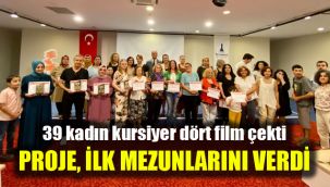 “Mahallemizin Kadınları Sinema Yapıyor” projesi ilk mezunlarını verdi