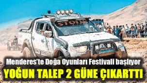 Menderes’te Doğa Oyunları Festivali başlıyor: Yoğun talep 2 güne çıkarttı