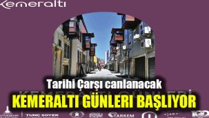 Tarihi Çarşı canlanacak: Kemeraltı Günleri başlıyor