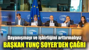Başkan Tunç Soyer'den çağrı: Dayanışmayı ve işbirliğini arttırmalıyız