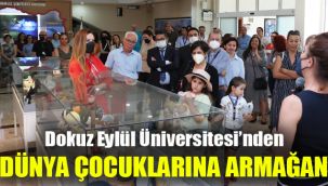 Dokuz Eylül'den dünya çocuklarına armağan