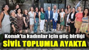 Konak’ta kadınlar için güç birliği: Sivil toplumla ayakta