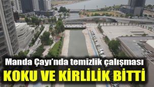 Manda Çayı’nda temizlik çalışması koku ve kirlilik bitti