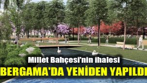 Millet Bahçesi'nin ihalesi Bergama'da yeniden yapıldı