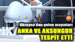 Ukrayna’dan gelen mayınları Anka ve Aksungur tespit etti