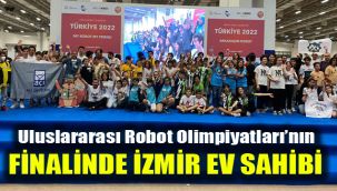 Uluslararası Robot Olimpiyatları’nın Finalinde İzmir ev sahibi