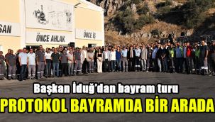 Başkan İduğ’dan bayram turu: Protokol bayramda bir arada
