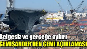 GEMİSANDER'den gemi açıklaması: Belgesiz ve gerçeğe aykırı