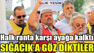 Halk ranta karşı ayağa kalktı: Sığacık’a göz diktiler