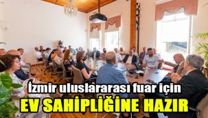 İzmir uluslararası fuar için ev sahipliğine hazır