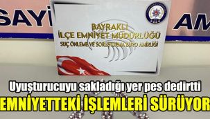 Uyuşturucuyu sakladığı yer pes dedirtti: Emniyetteki işlemleri sürüyor