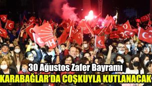 30 Ağustos Zafer Bayramı Karabağlar’da coşkuyla kutlanacak
