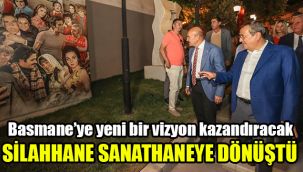 Basmane’ye yeni bir vizyon kazandıracak: Silahhane sanathaneye dönüştü