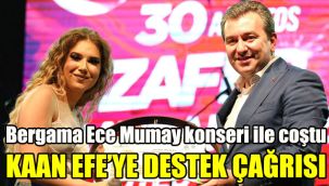 Bergama Ece Mumay konseri ile coştu: Kaan Efe'ye yardım çağrısı