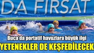 Buca’da portatif havuzlara büyük ilgi: Yetenekler de keşfedilecek