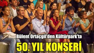 Bülent Ortaçgil'den Kültürpark'ta 50. yıl konseri