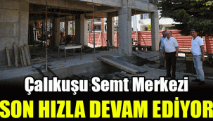 Çalıkuşu Semt Merkezi son hızla devam ediyor