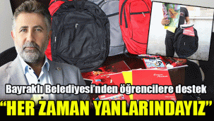 Bayraklı Belediyesinden öğrencilere destek: "Her zaman yanlarındayız"