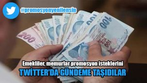 Emekliler, memurlar promosyon isteklerini Twitter'da gündeme taşıdılar