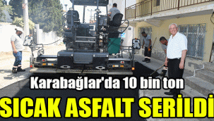 Karabağlar'da 10 bin ton sıcak asfalt serildi