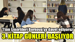 3. Kitap günleri başlıyor: "Tüm İzmirlileri Bornova'ya davet ediyoruz"