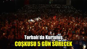 Torbalı'da Kurtuluş coşkusu 5 gün sürecek