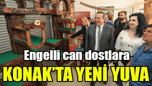 Engelli can dostlara Konak'ta yeni yuva