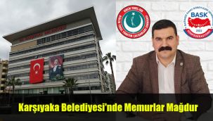 Karşıyaka Belediyesi'nde Memurlar Mağdur