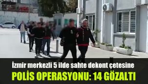 İzmir merkezli 5 ilde sahte dekont çetesine operasyon: 14 gözaltı