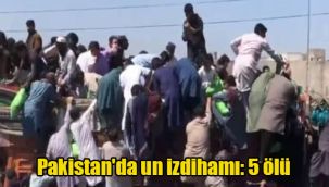 Pakistan'da un izdihamı