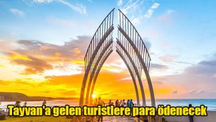 Tayvan'a gelen turistlere para ödenecek