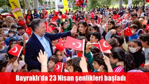 Bayraklı’da 23 Nisan şenlikleri başladı