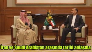 İran ve Suudi Arabistan arasında tarihi anlaşma