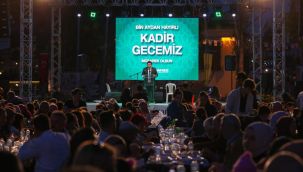 Kadir Gecesi’nde binlerce kişi aynı sofrada