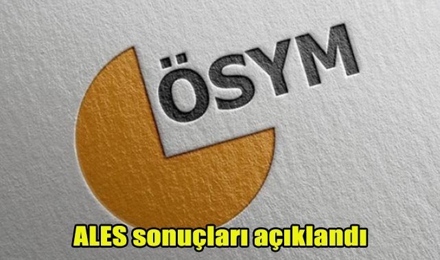 ALES sonuçları açıklandı