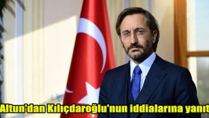 Altun'dan Kılıçdaroğlu'nun iddialarına yanıt